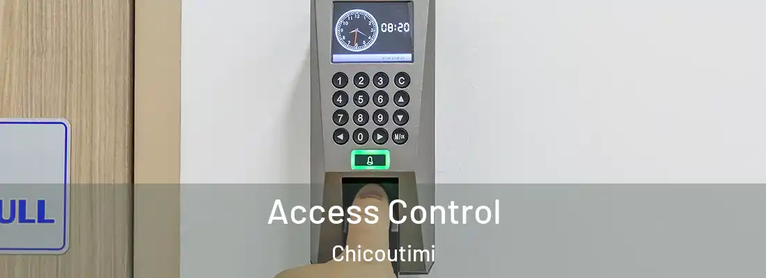  Access Control Chicoutimi