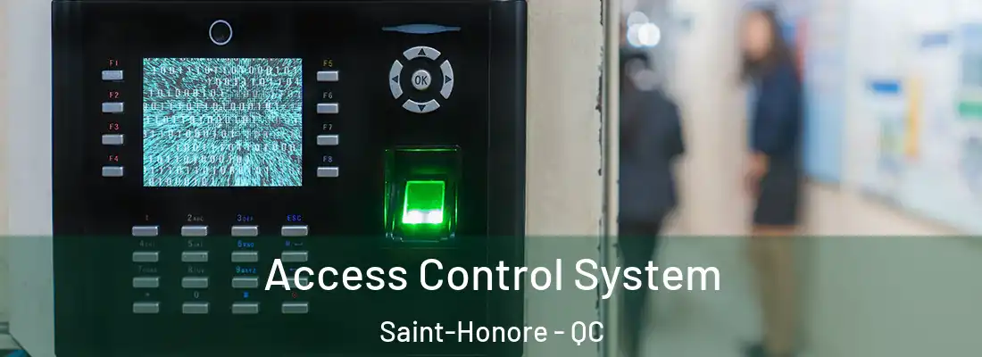  Access Control System Saint-Honore - QC