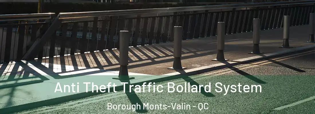  Anti Theft Traffic Bollard System Borough Monts-Valin - QC