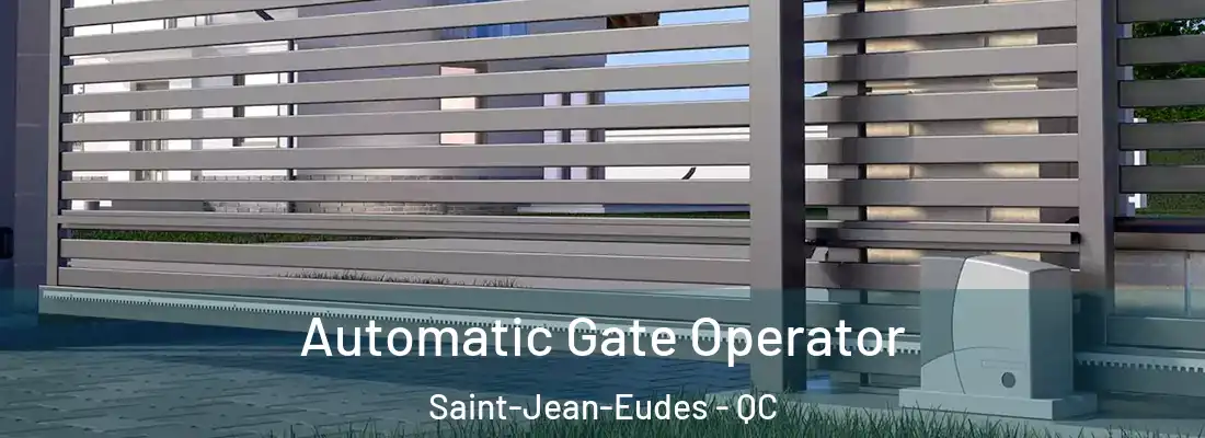  Automatic Gate Operator Saint-Jean-Eudes - QC