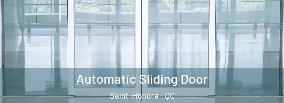Automatic Sliding Door Saint-Honore - QC