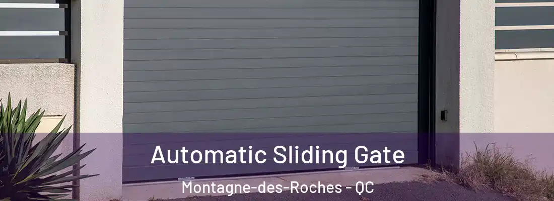  Automatic Sliding Gate Montagne-des-Roches - QC