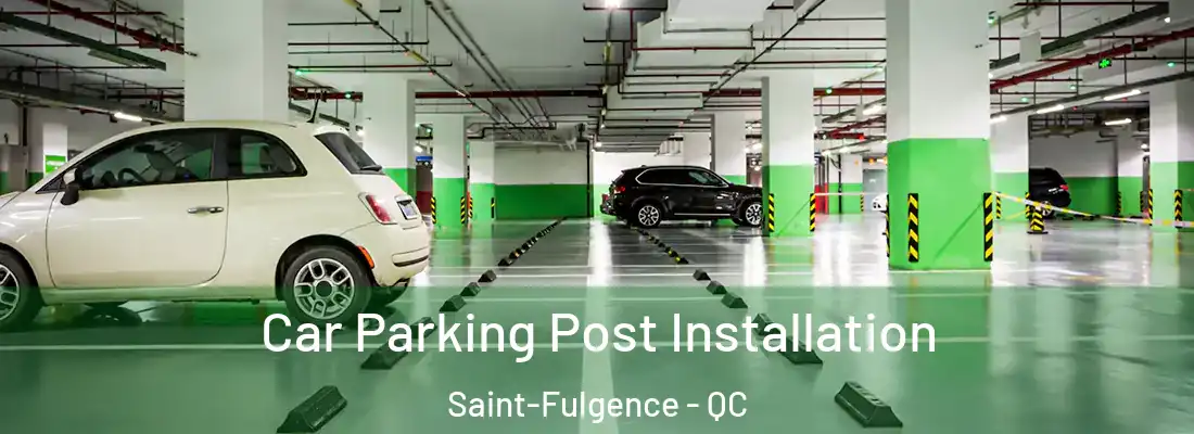  Car Parking Post Installation Saint-Fulgence - QC