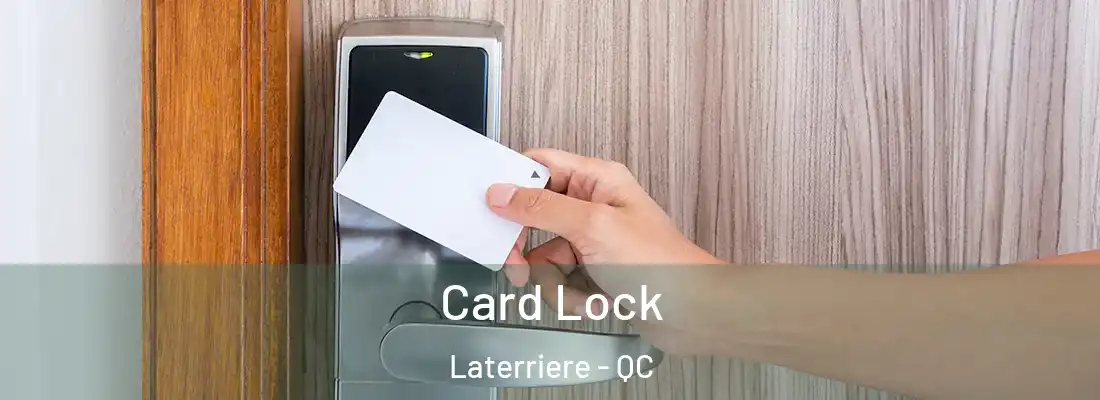 Card Lock Laterriere - QC