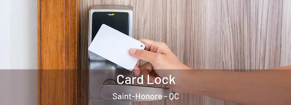 Card Lock Saint-Honore - QC