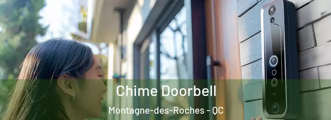  Chime Doorbell Montagne-des-Roches - QC