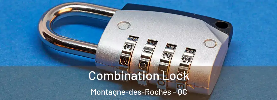  Combination Lock Montagne-des-Roches - QC