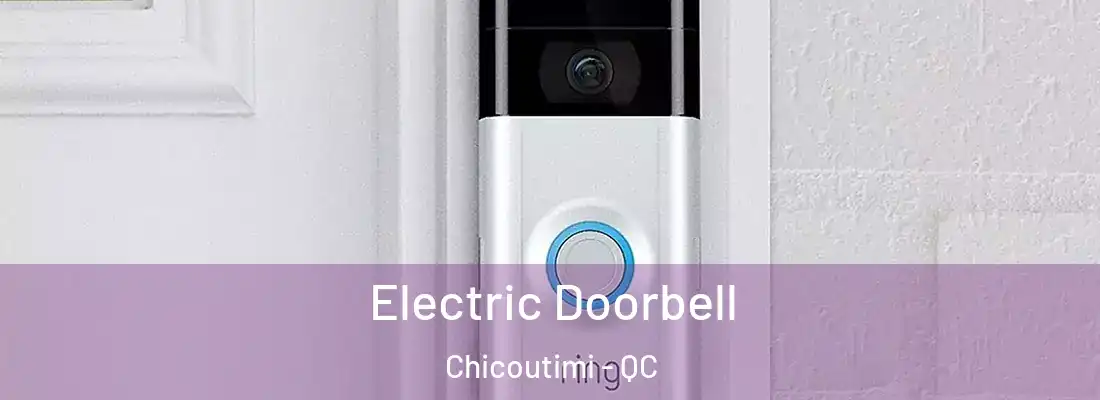  Electric Doorbell Chicoutimi - QC