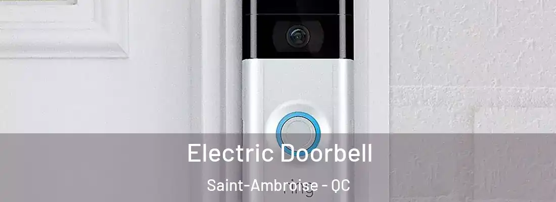 Electric Doorbell Saint-Ambroise - QC