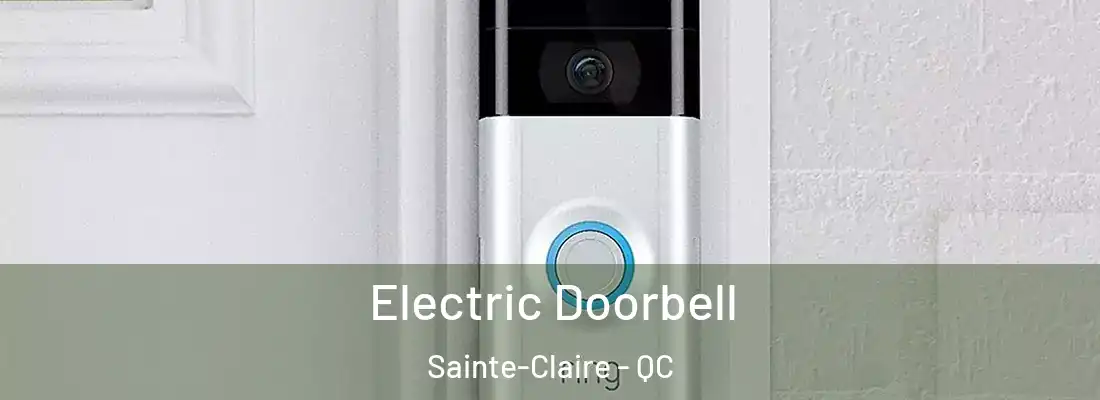 Electric Doorbell Sainte-Claire - QC