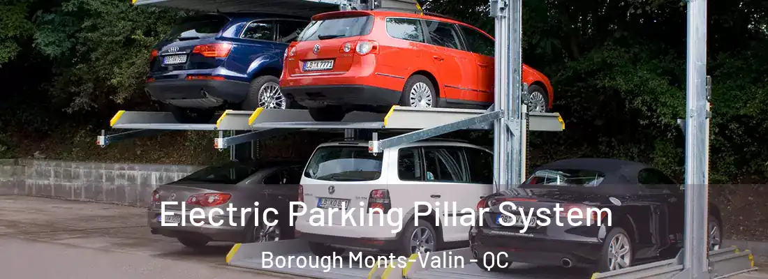  Electric Parking Pillar System Borough Monts-Valin - QC