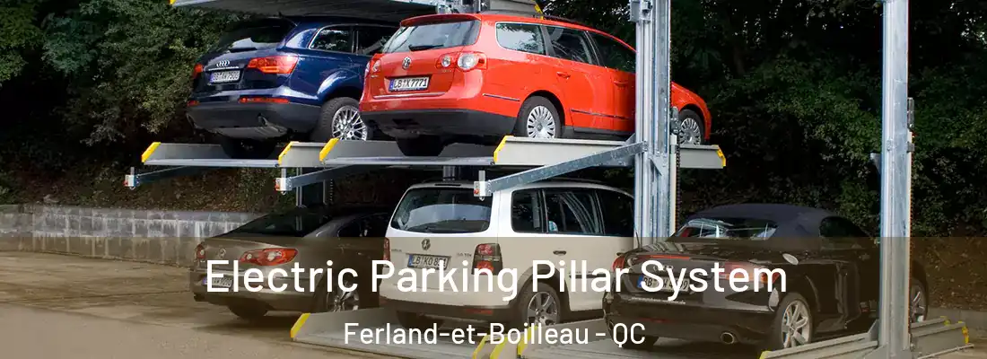  Electric Parking Pillar System Ferland-et-Boilleau - QC
