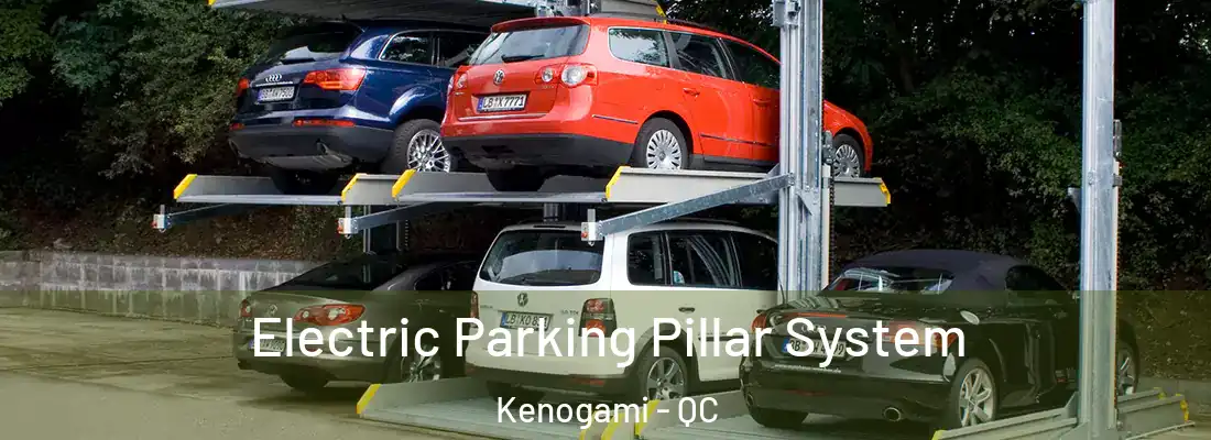 Electric Parking Pillar System Kenogami - QC