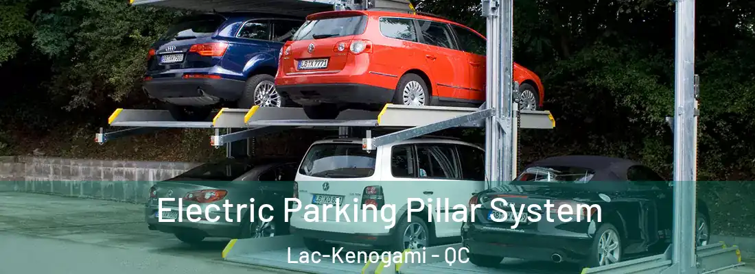 Electric Parking Pillar System Lac-Kenogami - QC