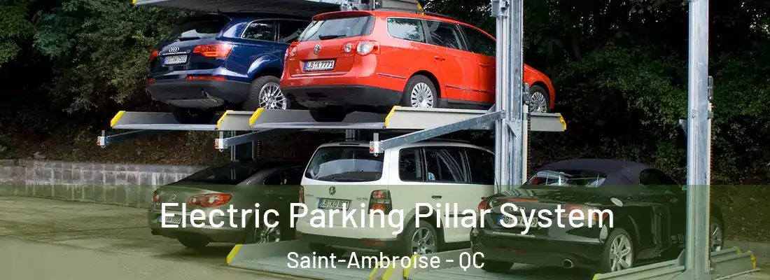 Electric Parking Pillar System Saint-Ambroise - QC