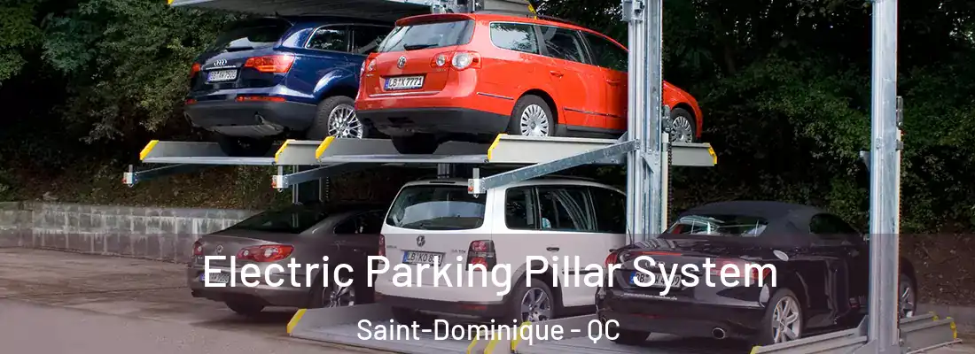 Electric Parking Pillar System Saint-Dominique - QC