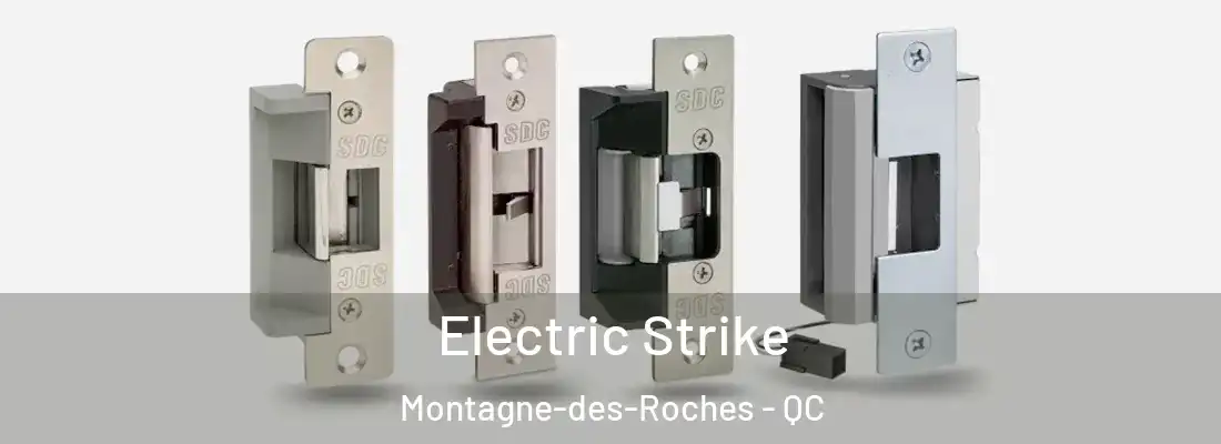  Electric Strike Montagne-des-Roches - QC