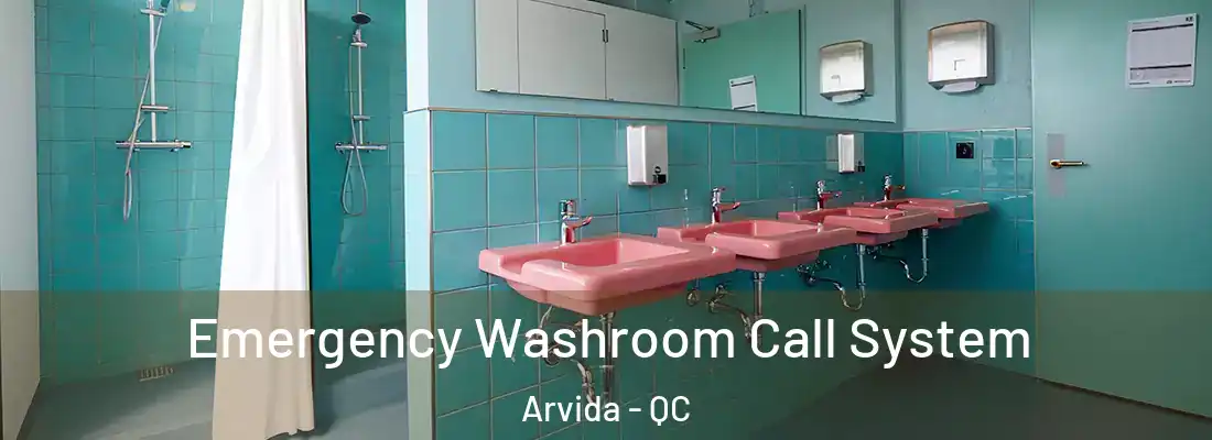  Emergency Washroom Call System Arvida - QC