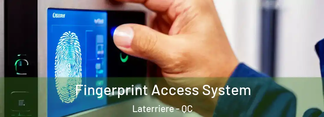 Fingerprint Access System Laterriere - QC