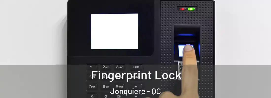  Fingerprint Lock Jonquiere - QC