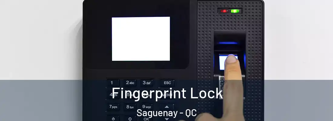  Fingerprint Lock Saguenay - QC
