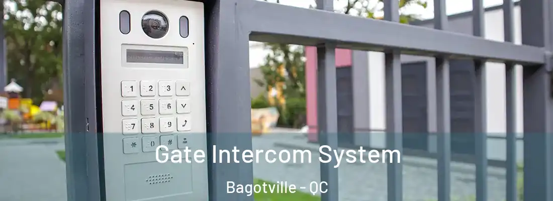  Gate Intercom System Bagotville - QC