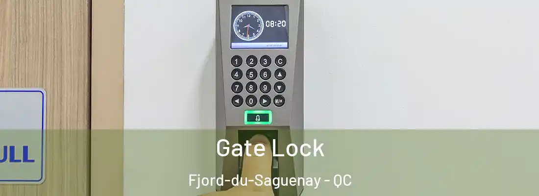 Gate Lock Fjord-du-Saguenay - QC