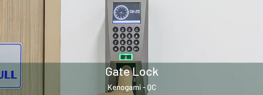  Gate Lock Kenogami - QC