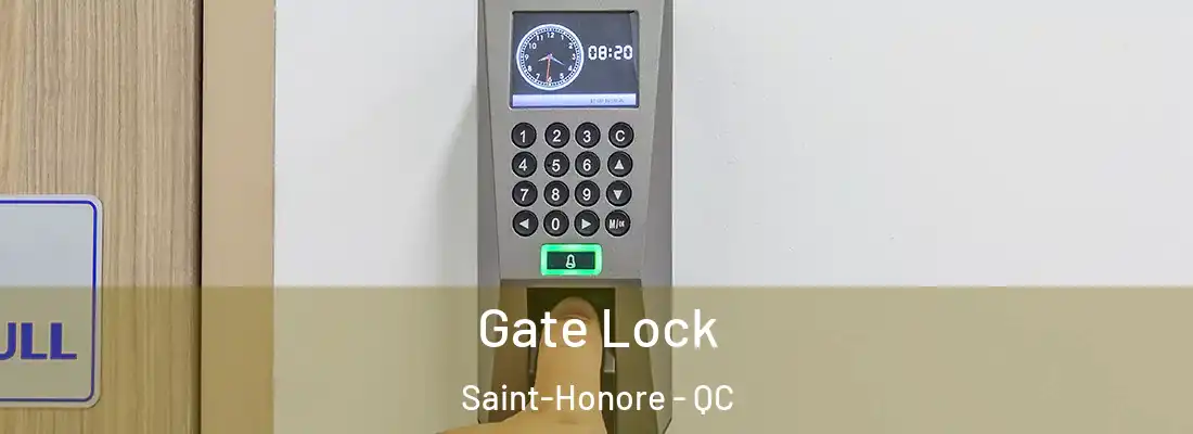  Gate Lock Saint-Honore - QC