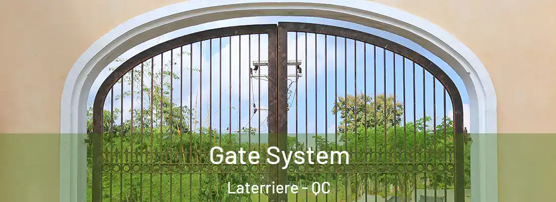  Gate System Laterriere - QC