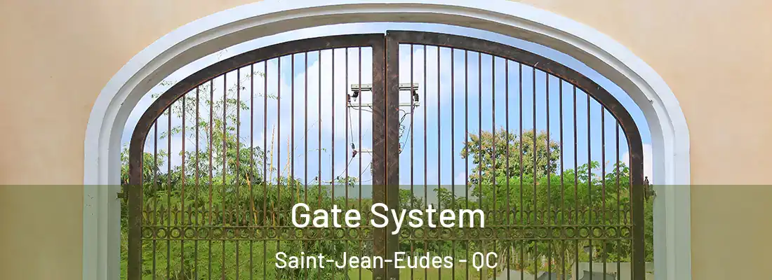  Gate System Saint-Jean-Eudes - QC