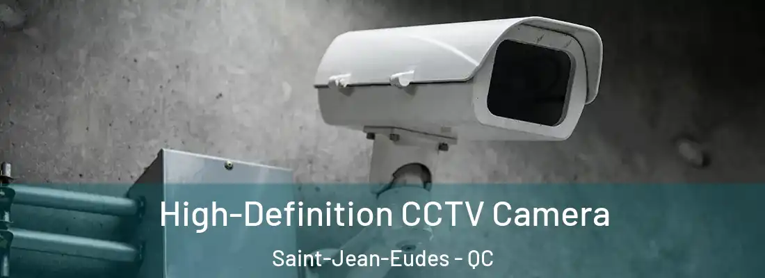 High-Definition CCTV Camera Saint-Jean-Eudes - QC