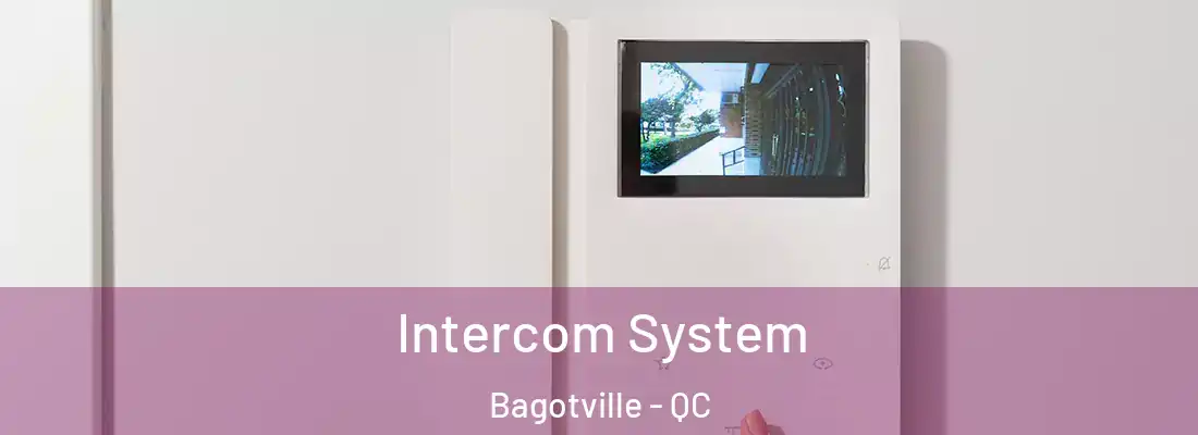  Intercom System Bagotville - QC