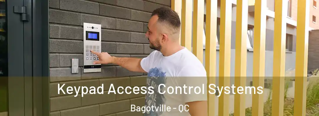  Keypad Access Control Systems Bagotville - QC