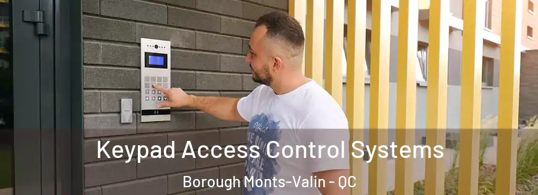  Keypad Access Control Systems Borough Monts-Valin - QC