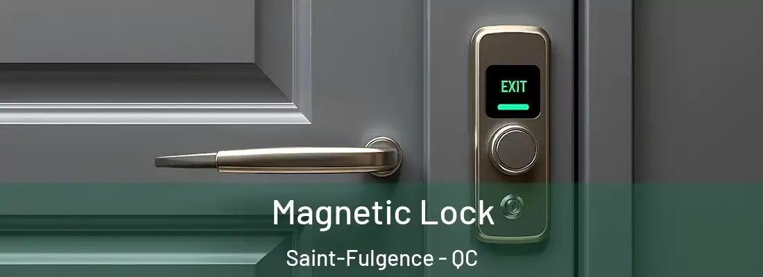 Magnetic Lock Saint-Fulgence - QC