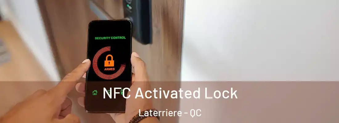 NFC Activated Lock Laterriere - QC