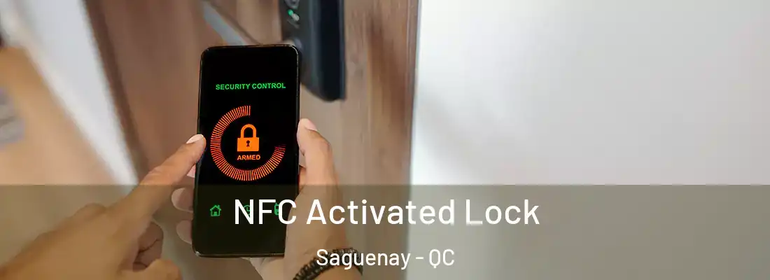  NFC Activated Lock Saguenay - QC