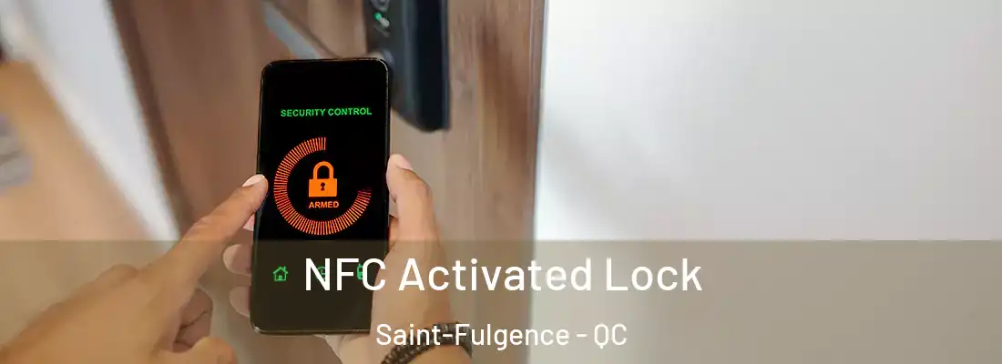 NFC Activated Lock Saint-Fulgence - QC