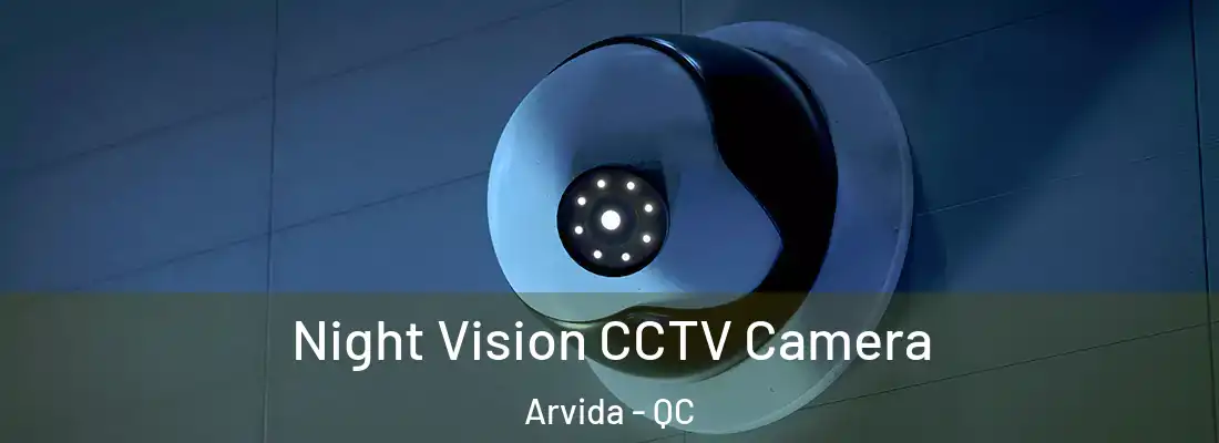  Night Vision CCTV Camera Arvida - QC