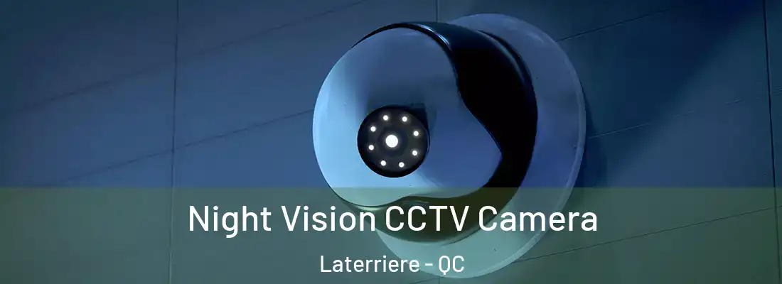 Night Vision CCTV Camera Laterriere - QC