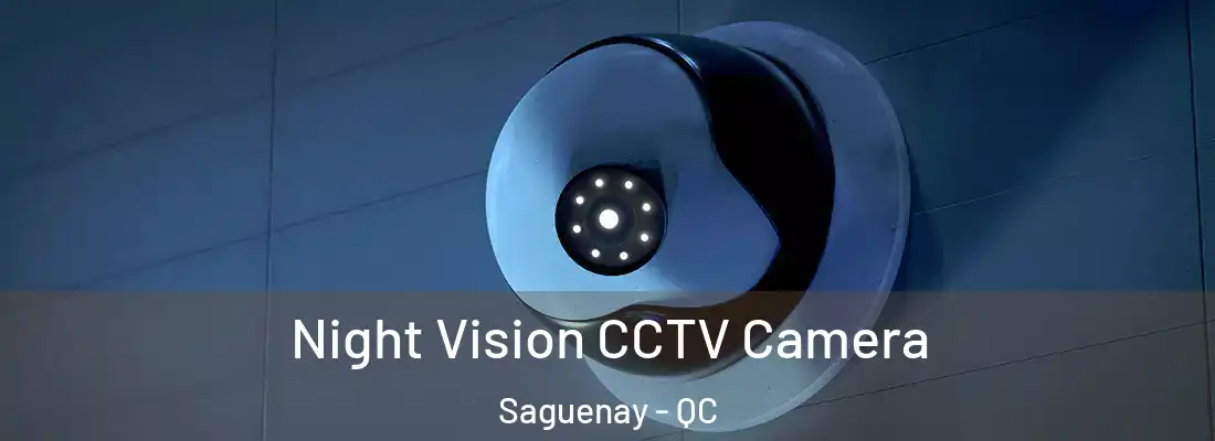  Night Vision CCTV Camera Saguenay - QC