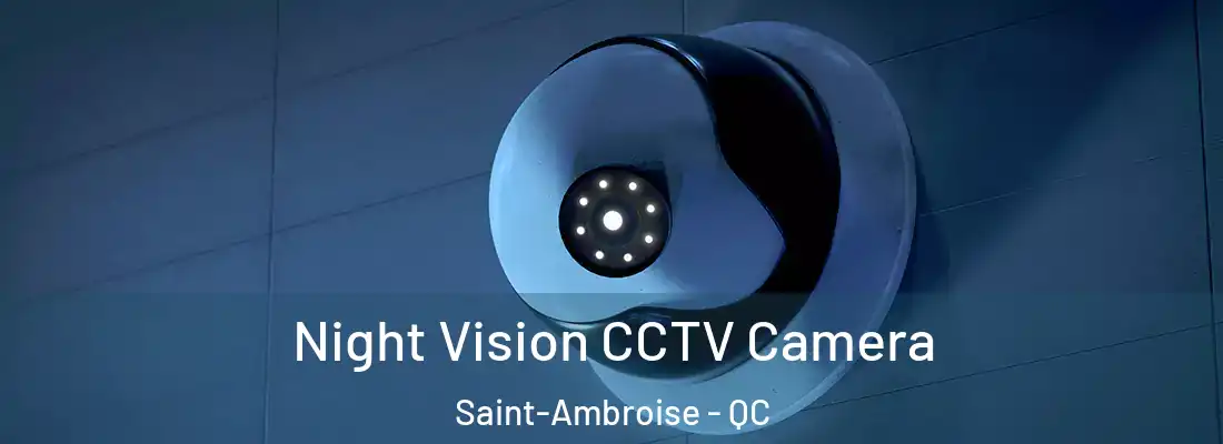  Night Vision CCTV Camera Saint-Ambroise - QC