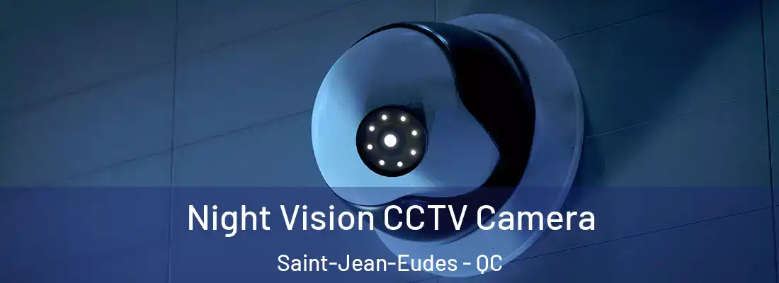  Night Vision CCTV Camera Saint-Jean-Eudes - QC