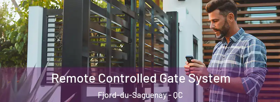  Remote Controlled Gate System Fjord-du-Saguenay - QC
