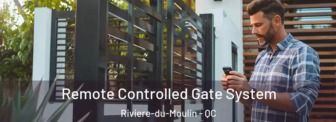  Remote Controlled Gate System Riviere-du-Moulin - QC