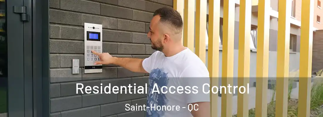  Residential Access Control Saint-Honore - QC