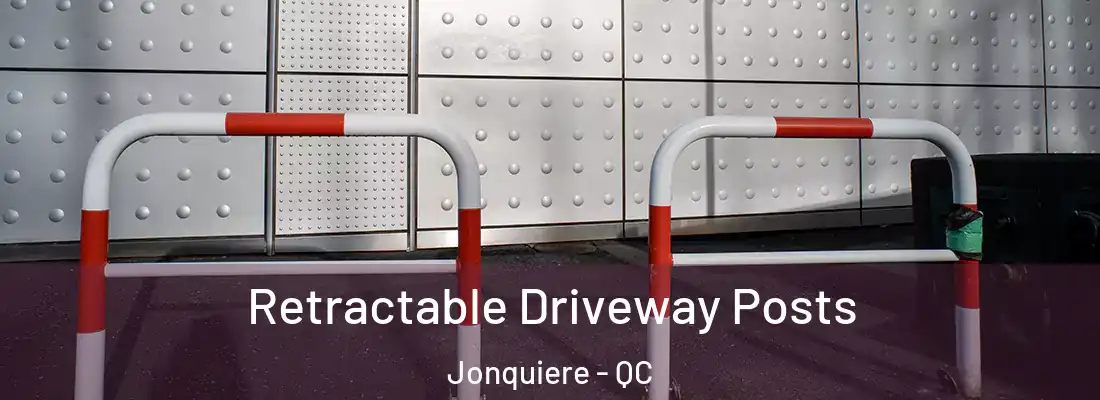  Retractable Driveway Posts Jonquiere - QC