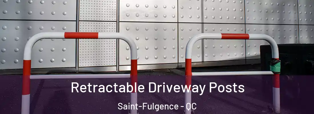  Retractable Driveway Posts Saint-Fulgence - QC