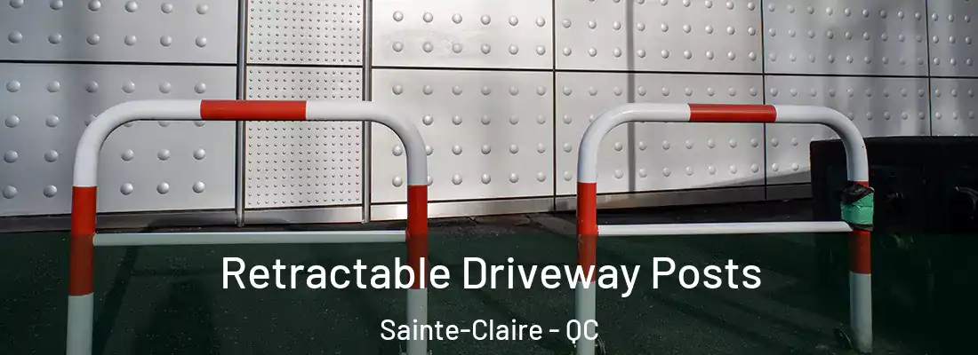  Retractable Driveway Posts Sainte-Claire - QC